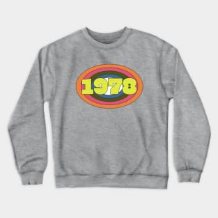 Yellow Year 1978 Rainbow Ellipse Vintage Typography Crewneck Sweatshirt